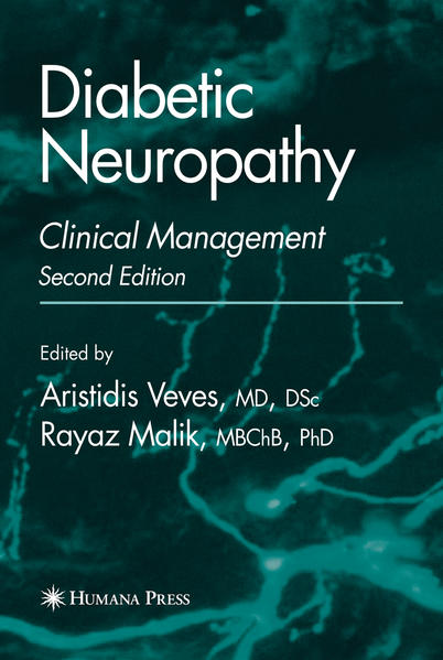 Diabetic Neuropathy Clinical Management - Veves, Aristidis und Rayaz A. Malik