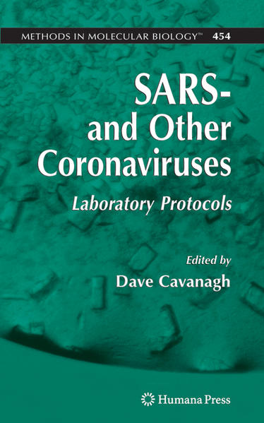 SARS- and Other Coronaviruses Laboratory Protocols - Cavanagh, Dave
