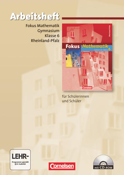 Fokus Mathematik - Rheinland-Pfalz - Bisherige Ausgabe - 6. Schuljahr Arbeitsheft mit eingelegten Lösungen und CD-ROM - Uka, Norbert