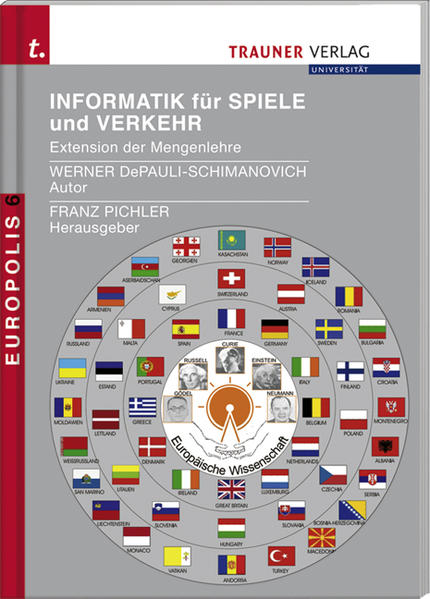 Europolis 6 - Informatik für Spiele und Verkehr Extension der Mengenlehre - DePauli-Schimanovic, Werner und Franz Pichler