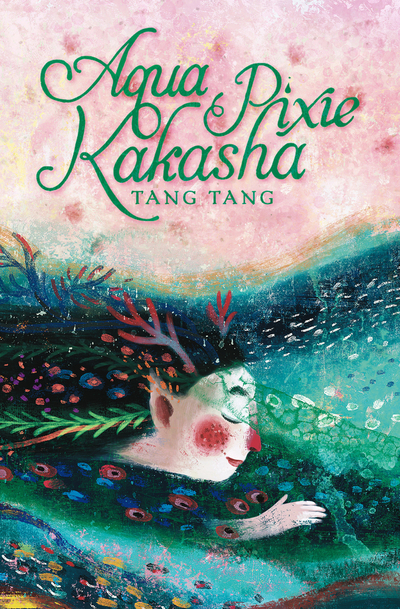 Aqua Pixie Kakasha - Tang, Tang und Tang Tang