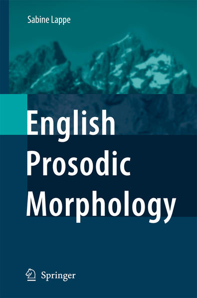 English Prosodic Morphology  2007 - Lappe, Sabine