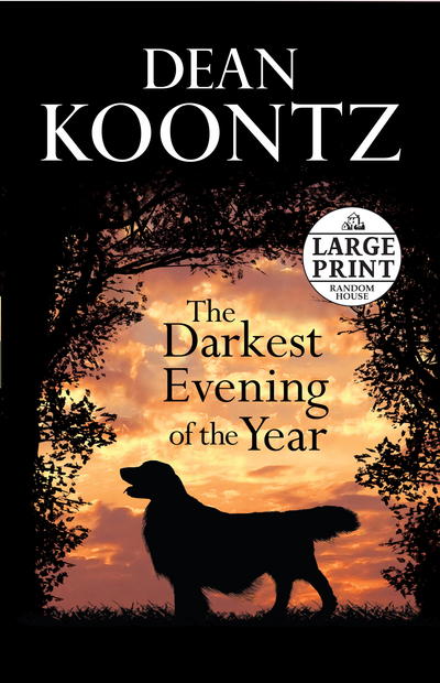 The Darkest Evening of the Year (Dean Koontz) - Koontz, Dean