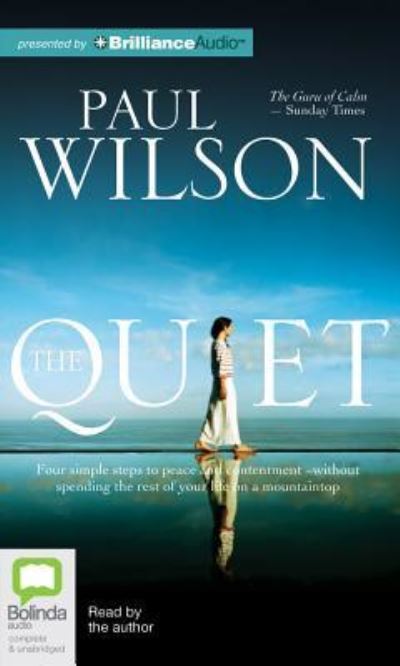The Quiet - Wilson, Paul und Paul Wilson