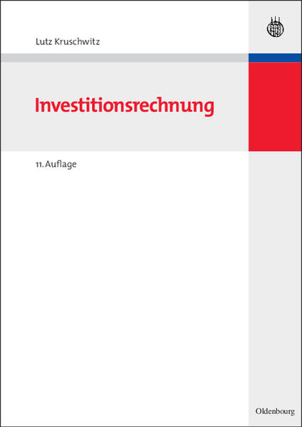 Investitionsrechnung - Kruschwitz, Lutz