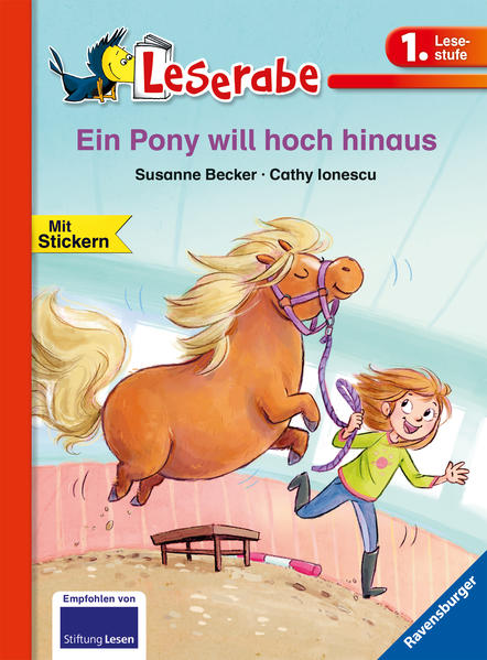 Ein Pony will hoch hinaus (1. Klasse) Erstlesebuch für Kinder ab 6 Jahren - Becker, Susanne und Catherine Gabrielle Ionescu
