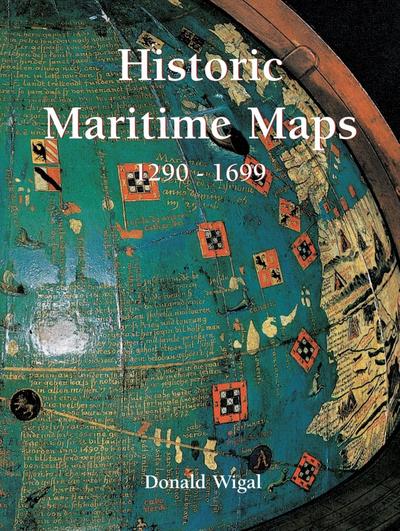 Historic Maritime Maps (Magnus Series) - Wigal,  Donald
