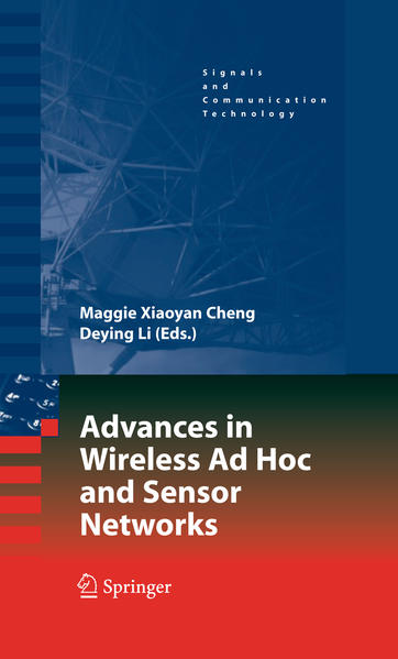 Advances in Wireless Ad Hoc and Sensor Networks - Cheng, Maggie Xiaoyan und Deying Li