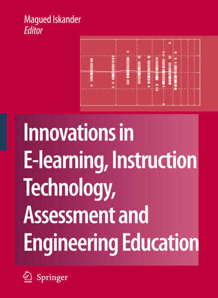 Innovations in E-learning, Instruction Technology, Assessment and Engineering Education  2007 - Iskander, Magued