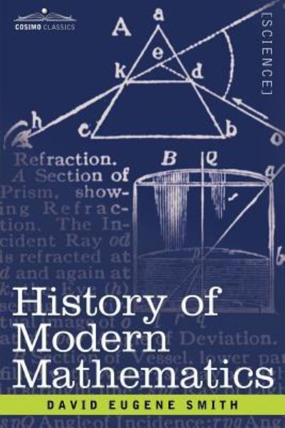 History of Modern Mathematics - Smith David, Eugene