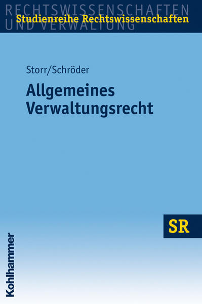 Allgemeines Verwaltungsrecht - Storr, Stefan, Winfried Boecken  und Rainer Schröder
