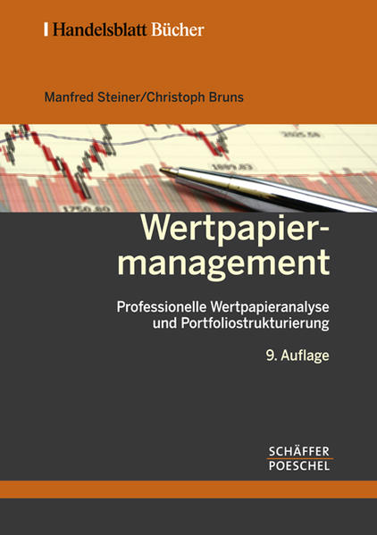 Wertpapiermanagement Professionelle Wertpapieranalyse und Portfoliostrukturierung - Steiner, Manfred und Christoph Bruns