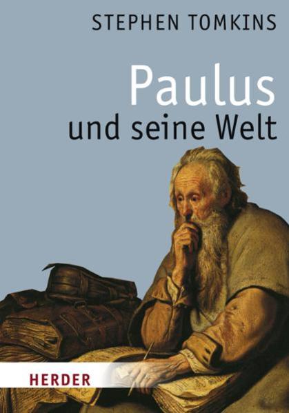 Paulus und seine Welt - Tomkins, Stephen und Gabriele Stein