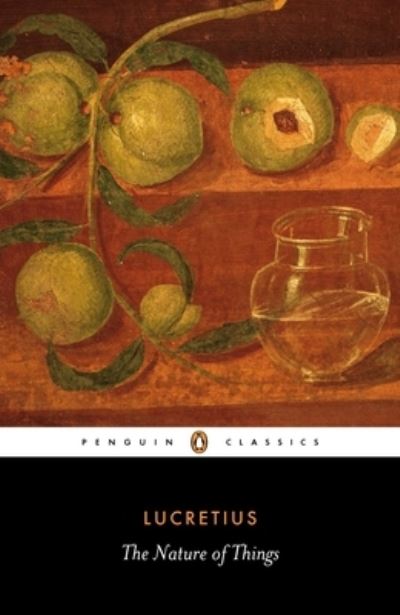 The Nature of Things (Penguin Classics) - LucretiusRichard Jenkyns  und E. Stallings A.