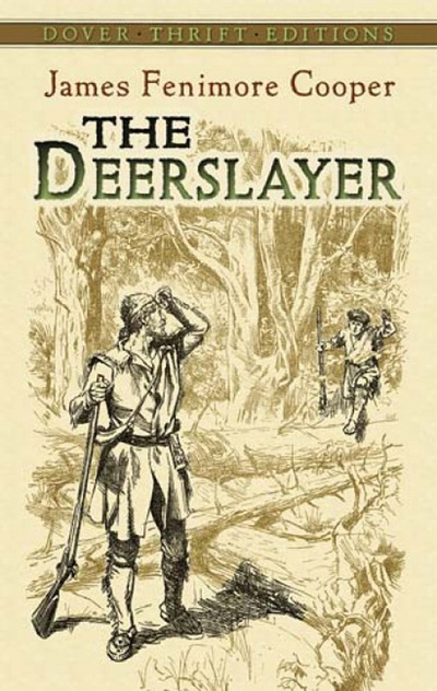 The Deerslayer (Thrift Edition) - Cooper James, Fenimore