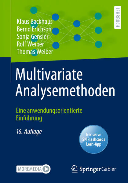 Multivariate Analysemethoden Eine anwendungsorientierte Einführung - Backhaus, Klaus, Bernd Erichson  und Sonja Gensler