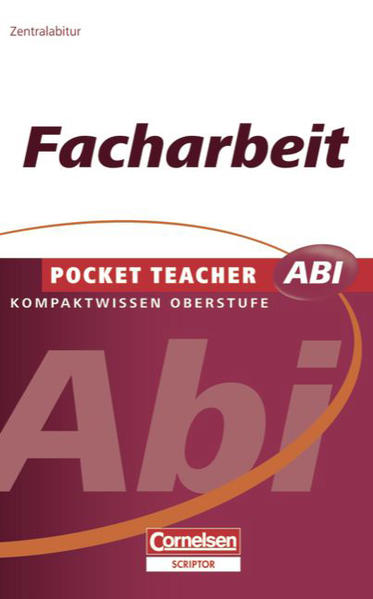 Pocket Teacher Abi. Sekundarstufe II - Neubearbeitung / Facharbeit - Braukmann, Werner