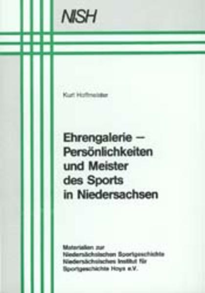 Ehrengalerie - Persönlichkeiten und Meister des Sports in Niedersachsen - Hoffmeister, Kurt