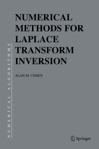 Numerical Methods for Laplace Transform Inversion  2007 - Cohen, Alan M.