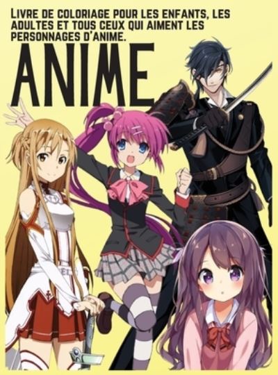 ANIME - Livre de coloriage pour les enfants, les adultes et tous ceux qui aiment les personnages d`anime: Beau livre de coloriage Anime et Manga , . jolie personnage d`hawaii et manga japonais