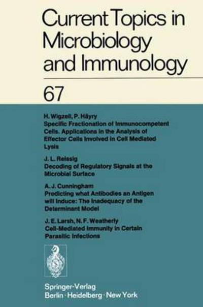 Current Topics in Microbiology and Immunology / Ergebnisse der Microbiologie und Immunitätsforschung (Current Topics in Microbiology and Immunology (67))  1 - Arber, W., R. Haas W. Henle  u. a.