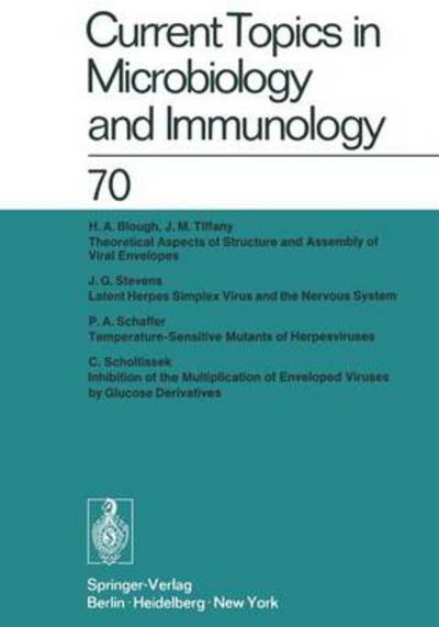 Current Topics in Microbiology and Immunology / Ergebnisse der Mikrobiologie und Immunitätsforschung: Volume 70 (Current Topics in Microbiology and Immunology (70), Band 70) - Arber, W., W. Henle H. Hofschneider P.  u. a.