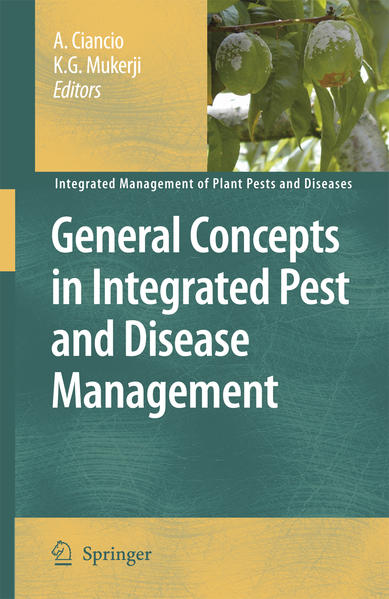 General Concepts in Integrated Pest and Disease Management - Ciancio, A. und K.G. Mukerji