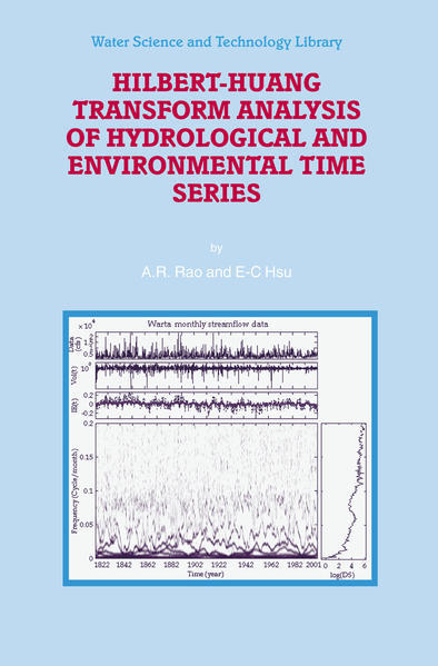Hilbert-Huang Transform Analysis of Hydrological and Environmental Time Series  2008 - Rao, A.R. und E.-C. Hsu