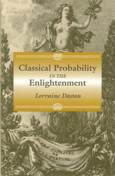 Classical Probability in the Enlightenment - Daston, Lorraine