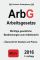 ArbG - Arbeitsgesetze: Arbeitsgesetze - Verlag groelsv, Redaktion M.G.J.V