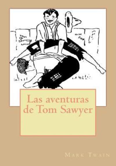 Las aventuras de Tom Sawyer - Twain, Mark