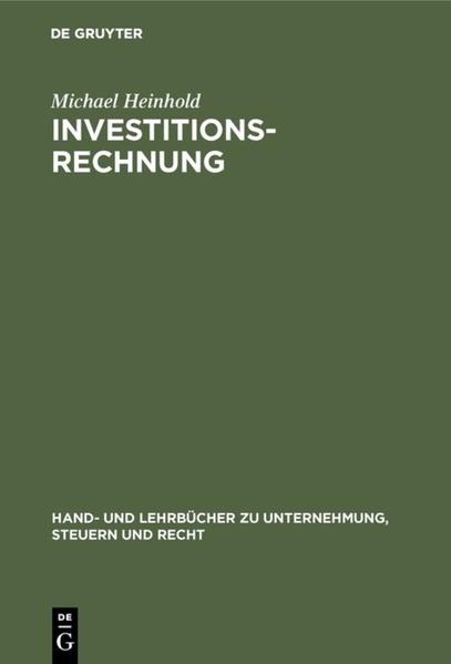 Investitionsrechnung Studienbuch - Heinhold, Michael