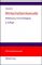 Wirtschaftsinformatik Einführung und Grundlegung 2., vollständig überarbeitete und ergänzte Auflage - Lutz J Heinrich