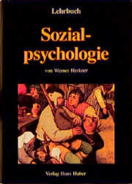 Lehrbuch Sozialpsychologie - Herkner, Werner