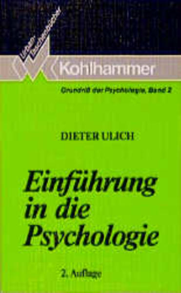 Einführung in die Psychologie - Ulich, Dieter