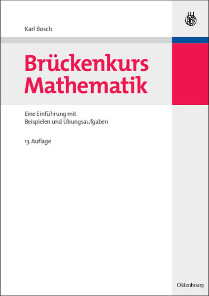 Brückenkurs Mathematik Eine Einführung mit Beispielen und Übungsaufgaben - Bosch, Karl