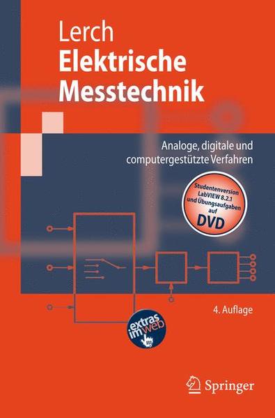 Elektrische Messtechnik Analoge, digitale und computergestützte Verfahren - Lerch, Reinhard