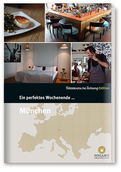 Ein perfektes Wochenende... in München - Smart Travelling print UG
