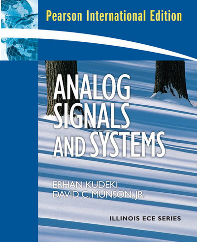 Analog Signals and Systems: International Edition - Kudeki, Erhan und C. Munson Jr. David