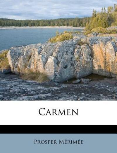 Carmen - Merimee, Prosper