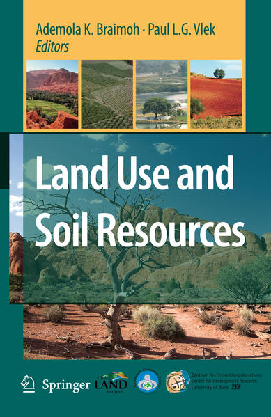Land Use and Soil Resources  2008 - Braimoh, Ademola K. und Paul L.G. Vlek
