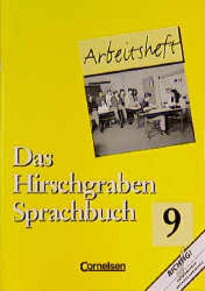 Das Hirschgraben Sprachbuch. Grundausgabe / 9. Schuljahr - Arbeitsheft - Dick, Friedrich, Günter Haardt  und Ingeborg Kirsch