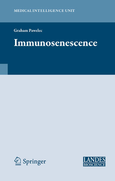 Immunosenescence - Pawelec, Graham