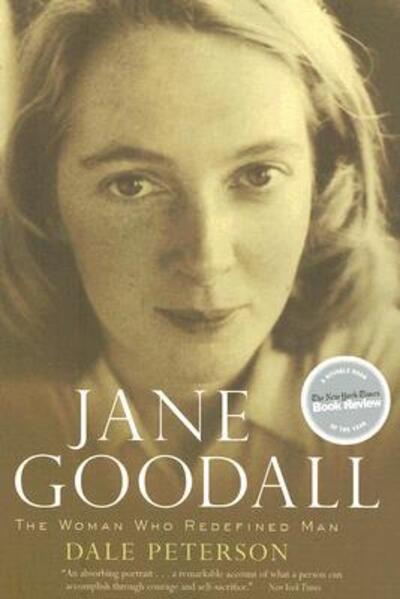 Jane Goodall: The Woman Who Redefined Man - Peterson, Dale
