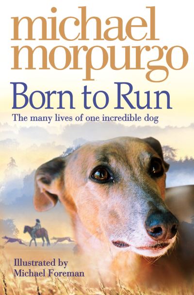 Born to Run - Morpurgo,  Michael