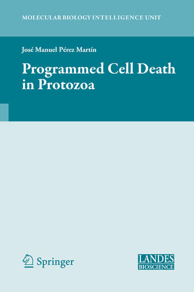 Programmed Cell Death in Protozoa  2008 - Perez-Martin, Jose