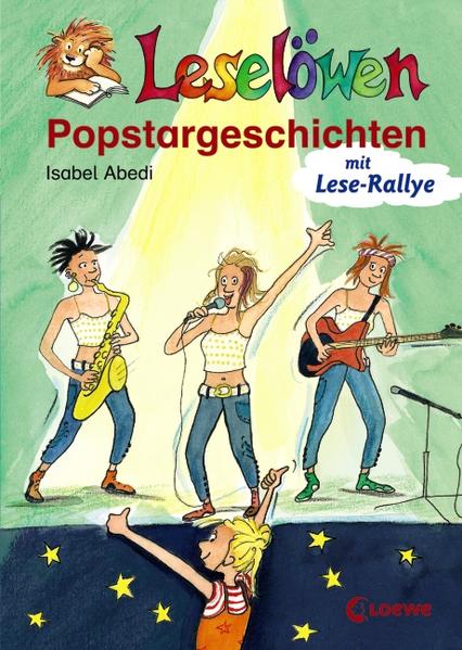 Leselöwen-Popstargeschichten - Abedi, Isabel und Silke Brix-Henker