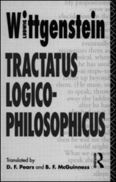 Tractatus Logico-Philosophicus: English Translation - Ludwig Wittgenstein Bertrand Russell  und  D. F. Pears