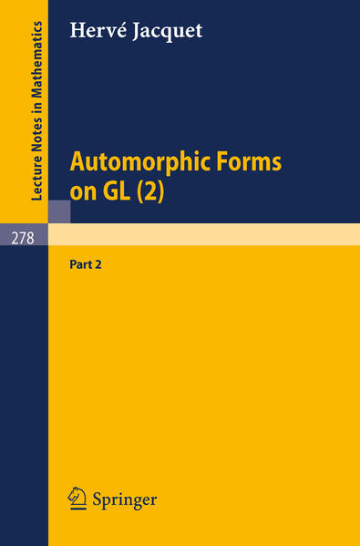 Automorphic Forms on GL (2) Part 2 1972 - Jacquet, H.