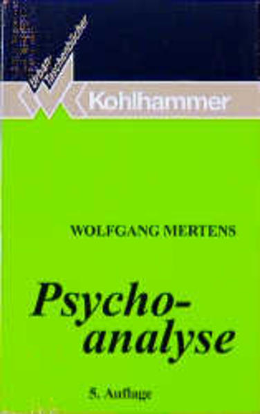 Psychoanalyse - Mertens, Wolfgang